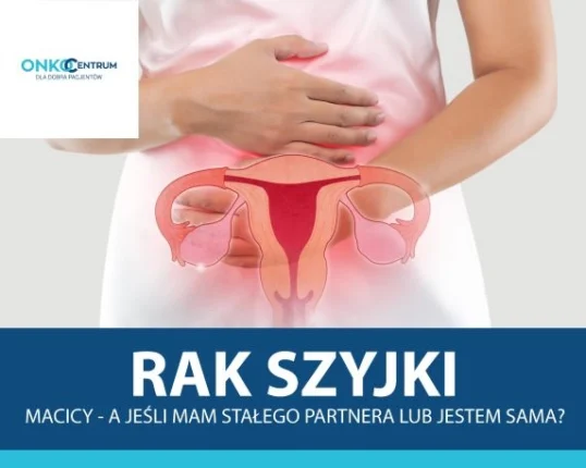 Rak szyjki leczenie Lublin